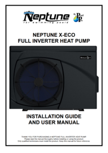 Neptune X-Eco Full Inverter Heat Pump Installation Guide and User Manual cover.